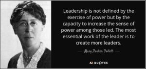 quote-leadership-is-not-defined-by-the-exercise-of-power-but-by-the-capacity-to-increase-the-mary-parker-follett-75-10-69