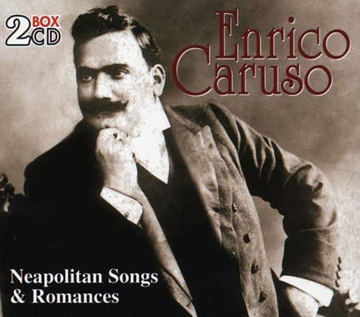 100 anni dalla morte di Enrico Caruso - Neapolitan Songs