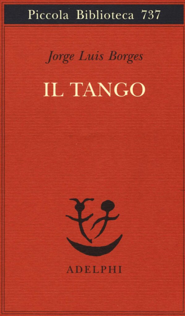 Tango Day - Il Tango - Borges